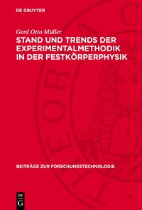 Produktbild: Stand und Trends der Experimentalmethodik in der Festk&ouml;rperphysik
