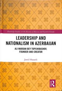 Produktbild: Hasanli, J: Leadership and Nationalism in Azerbaijan