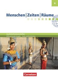 Produktbild: Menschen-Zeiten-R&auml;ume - Arbeitsbuch f&uuml;r Gesellschaftswissenschaften... / 6. Schuljahr - Sch&uuml;lerbuch
