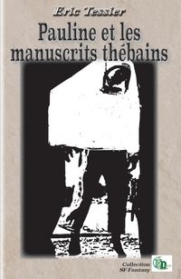 Produktbild: Pauline et les manuscrits thebains