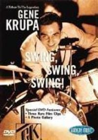 Bild vom Artikel A Tribute to the Legendary Gene Krupa: Swing, Swing, Swing! vom Autor Gene Krupa
