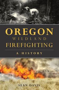 Produktbild: Oregon Wildland Firefighting