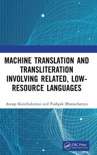 Produktbild: Machine Translation and Transliteration involving Related, Low-resource Languages