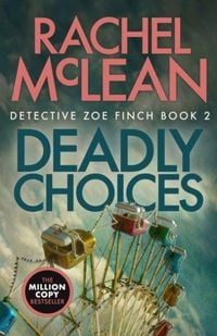 Produktbild: Mclean, R: Deadly Choices