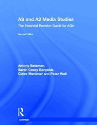 Produktbild: Bateman, A: AS & A2 Media Studies: The Essential Revision Gu