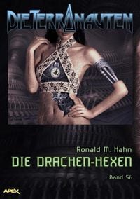 Produktbild: Die Terranauten, Band 56: die Drachen-Hexen
