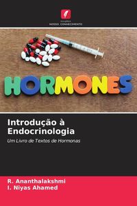 Produktbild: Introdu&ccedil;&atilde;o &agrave; Endocrinologia