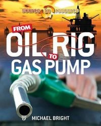 Produktbild: From Oil Rig to Gas Pump