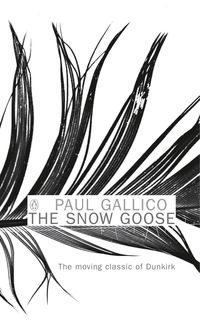 Bild vom Artikel The Snow Goose and The Small Miracle vom Autor Paul Gallico