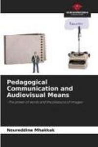 Produktbild: Pedagogical Communication and Audiovisual Means