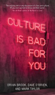 Produktbild: Culture is bad for you