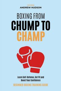 Produktbild: Boxing From Chump to Champ