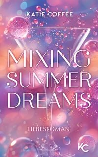 Produktbild: Mixing Summer Dreams