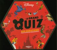 Produktbild: Disney, le grand quiz : 500 questions pour tester vos connaissances