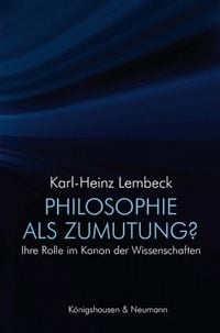 Produktbild: Lembeck, K: Philosophie als Zumutung?