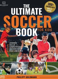 Produktbild: The Ultimate Soccer Book for Kids