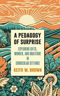 Produktbild: A Pedagogy of Surprise