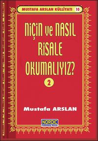 Produktbild: Ni&ccedil;in ve Nasil Risale Okumali? -2- (Mustafa Arslan K&uuml;lliyati -10)