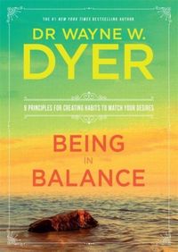 Produktbild: Dyer, W: Being in Balance