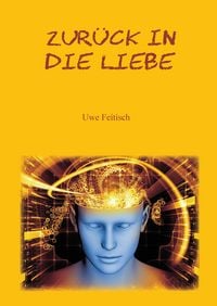 Produktbild: Zur&uuml;ck in die Liebe
