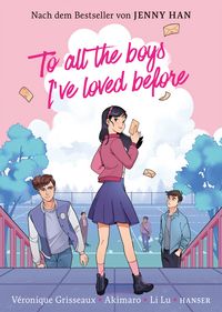 Produktbild: To all the boys I&rsquo;ve loved before