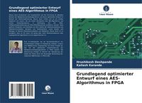Produktbild: Grundlegend optimierter Entwurf eines AES-Algorithmus in FPGA