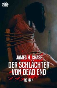 Produktbild: Der Schl&auml;chter von Dead End