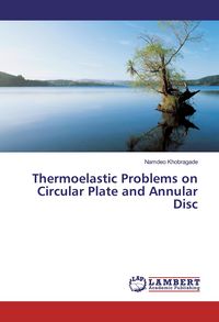 Produktbild: Thermoelastic Problems on Circular Plate and Annular Disc