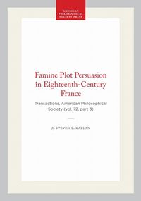 Produktbild: Famine Plot Persuasion in Eighteenth-Century France
