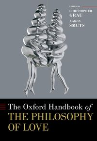 Produktbild: The Oxford Handbook of the Philosophy of Love