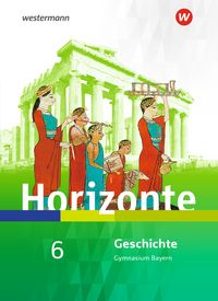 Produktbild: Horizonte - Geschichte f&uuml;r Gymnasien in Bayern - Ausgabe 2018