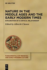 Produktbild: Nature in the Middle Ages and the Early Modern Times