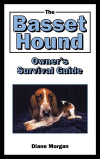 Produktbild: The Basset Hound Owner's Survival Guide