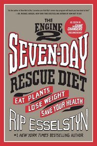 Produktbild: The Engine 2 Seven-Day Rescue Diet