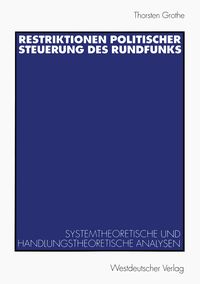 Produktbild: Restriktionen politischer Steuerung des Rundfunks
