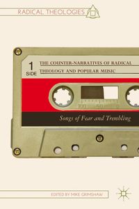 Produktbild: The Counter-Narratives of Radical Theology and Popular Music