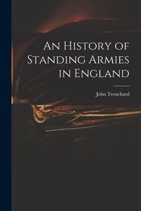 Produktbild: An History of Standing Armies in England