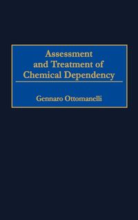 Produktbild: Assessment and Treatment of Chemical Dependency