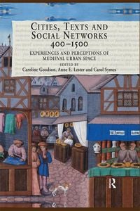 Produktbild: Cities, Texts and Social Networks, 400-1500
