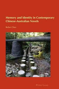Produktbild: Memory and Identity in Contemporary Chinese-Australian Novels