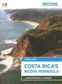 Produktbild: Baker, C: Moon Spotlight Costa Rica's Nicoya Peninsula