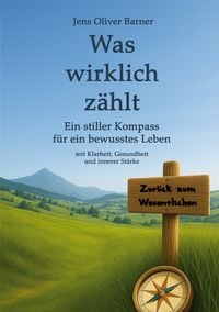 Produktbild: Was wirklich z&auml;hlt