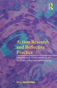 Produktbild: Action Research and Reflective Practice