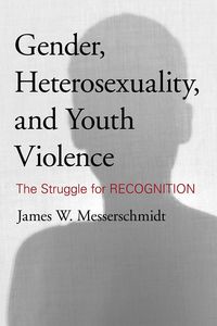 Produktbild: Gender, Heterosexuality, and Youth Violence