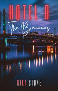 Produktbild: Hotel D: The Brennans (Hotel D Contemporary Romance Collections, #3)