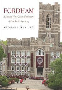 Produktbild: Fordham, A History of the Jesuit University of New York
