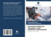 Produktbild: Innovative Software-L&ouml;sungen in der modernen Zahnmedizin
