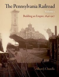 Produktbild: The Pennsylvania Railroad, Volume 1