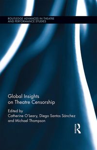 Produktbild: Global Insights on Theatre Censorship