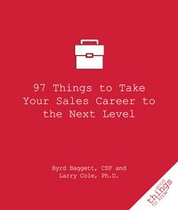 Produktbild: 97 Things to Take Your Sales Career to the Next Level
